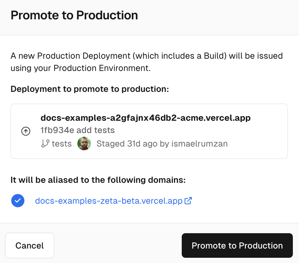 Option to confirm promote to production.