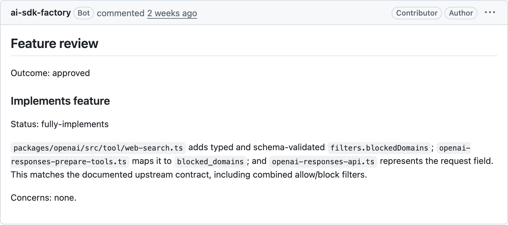 AI SDK software factory provides a review of the PR it authored